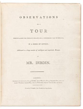 [Travel] Dibdin, Charles (1745-1814) Observations on a Tour through almost the Whole of England and a Considerable Part of Scotland.